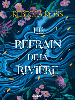 cover image of Le Refrain de la rivière